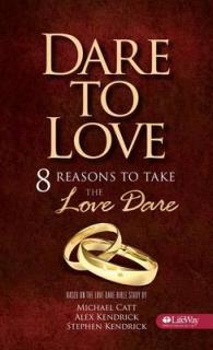 Dare to Love Booklet : 8 Reasons to Take the Love Dare （SEW BKLT）