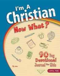 I'm a Christian, Now What? （Reprint）