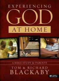 Experiencing God at Home : Adult, Member Book