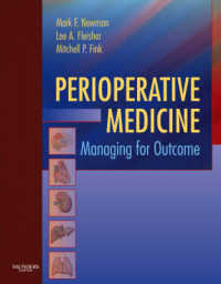 Perioperative Medicine : Managing for Outcome