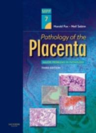 胎盤の病理学（第３版）<br>Pathology of the Placenta (Major Problems in Pathology) 〈7〉 （3TH）