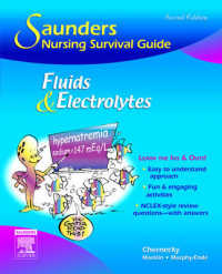 Saunders Nursing Survival Guide: Fluids and Electrolytes (Saunders Nursing Survival Guide) （2ND）