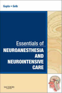Essentials of Neuroanesthesia and Neurointensive Care : A Volume in Essentials of Anesthesia and Critical Care