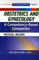 産婦人科学：コンピテンシーに基づく手引<br>Obstetrics and Gynecology : A Competency-Based Companion (Competency Based Companion) （PAP/PSC）