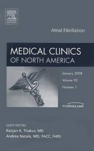 Atrial Fibrillation, an Issue of Medical Clinics (The Clinics: Internal Medicine)