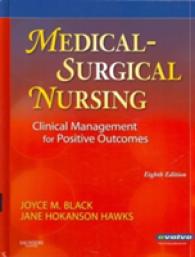 Medical-Surgical Nursing : Clinical Management for Positive Outcomes （8 PCK HAR/）