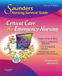 Saunders Nursing Survival Guide: Critical Care & Emergency Nursing (Saunders Nursing Survival Guide) （2ND）