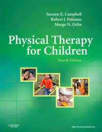 小児の理学療法（第４版）<br>Physical Therapy for Children （4TH）