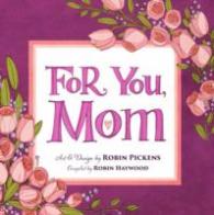 For You, Mom