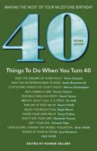 40 Things to Do When You Turn 40 : Making the Most of Your Milestone Birthday (Milestone) （2ND）