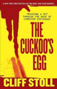 Cuckoo's Egg : Tracking a Spy through the Maze of Computer Espionage