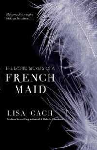The Erotic Secrets of a French Maid
