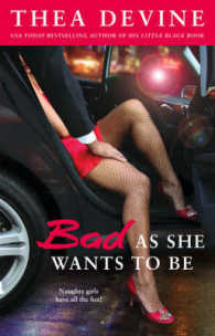 Bad as She Wants to Be