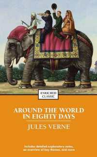 Around the World in Eighty Days (Enriched Classics)