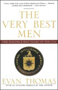 The Very Best Men : The Daring Early Years of the CIA