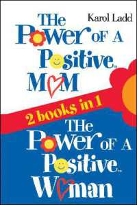 The Power of a Positive Mom & the Power of a Positive Woman