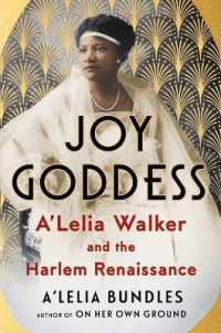 Joy Goddess : A'Lelia Walker and the Harlem Renaissance
