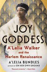 Joy Goddess : A'Lelia Walker and the Harlem Renaissance