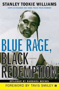 Blue Rage, Black Redemption : A Memoir
