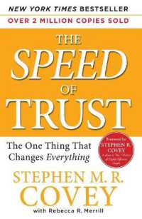 Speed of Trust : The One Thing That Changes Everything （US）