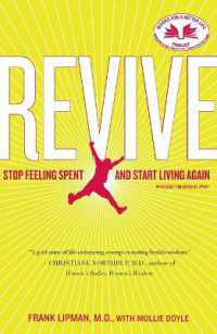 Revive : Stop Feeling Spent and Start Living Again