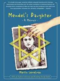 Mendel's Daughter : A Memoir