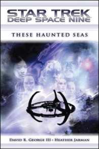Star Trek: Deep Space Nine: These Haunted Seas (Star Trek: Deep Space Nine")