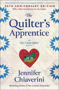 The Quilter's Apprentice : A Novel (The Elm Creek Quilts)