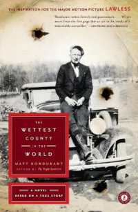 The Wettest County in the World : A Novel Based on a True Story