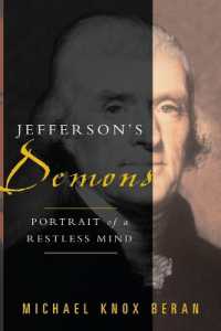 Jefferson's Demons : Portrait of a Restless Mind