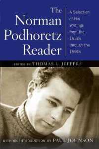 The Norman Podhoretz Reader : A Selection of His Writings from the 1950s through the 1990s