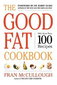 The Good Fat Cookbook