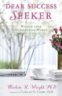 Dear Success Seeker : Wisdom from Outstanding Women