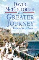 The Greater Journey : Americans in Paris （1ST）