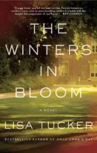 The Winters in Bloom : A Novel