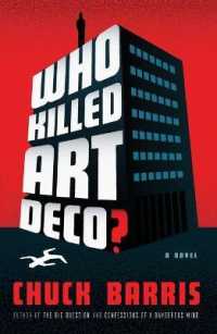 Who Killed Art Deco? : A Novel