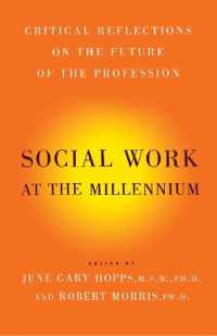 Social Work at the Millennium : Critical Reflections on the Future of the Profession