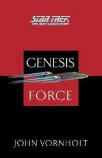 Star Trek: the Next Generation: Genesis Force (Star Trek: the Next Generation)