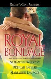 Royal Bondage : Ellora's Cave (Ellora's Cave Presents...)