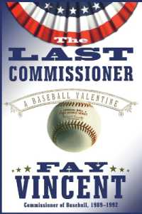 The Last Commissioner : A Baseball Valentine