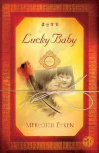 Lucky Baby : A Novel