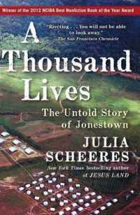 A Thousand Lives : The Untold Story of Jonestown