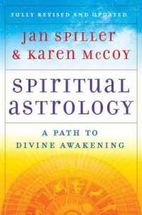 Spiritual Astrology : A Path to Divine Awakening -- Paperback / softback （Revised）