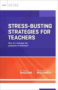 Stress-Busting Strategies for Teachers : How Do I Manage the Pressures of Teaching? (Ascd Arias)