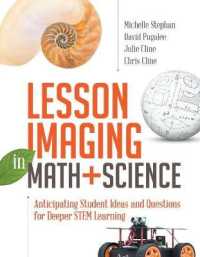 Lesson Imaging in Math and Science : Anticipating Student Ideas and Questions for Deeper STEM Learning