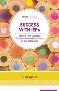 Success with IEPs : Solving Five Common Implementation Challenges in the Classroom (Ascd Arias)