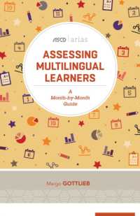 Assessing Multilingual Learners : A Month-by-Month Guide (Ascd Arias)