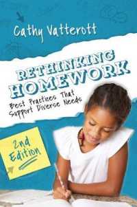 Rethinking Homework : Best Practices That Support Diverse Needs （2ND）