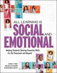 All Learning Is Social and Emotional : Helping Students Develop Essential Skills for the Classroom and Beyond