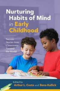 Nurturing Habits of Mind in Early Childhood : Success Stories from Classrooms around the World